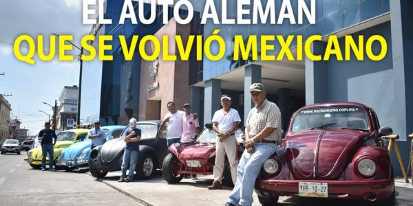 Día Internacional del Vocho: el auto alemán que se volvió mexicano