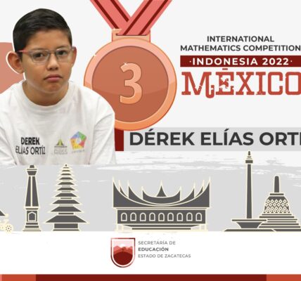 Derek da a Zacatecas medalla de bronce en la Competencia Internacional de Matemáticas celebrada en Indonesia