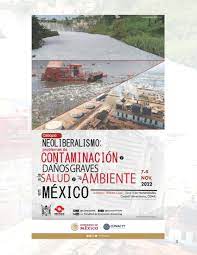 Conacyt participa en la inauguración del coloquio internacional “Neoliberalismo: problemas de contaminación y daños graves a la salud y al ambiente en México”