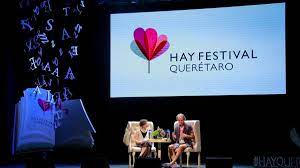 Anuncian octava edición de Hay Festival Querétaro 2023